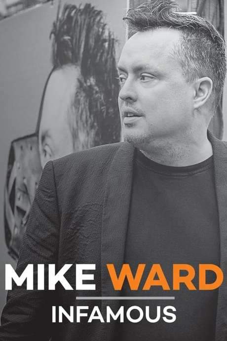 Mike Ward: Infamous